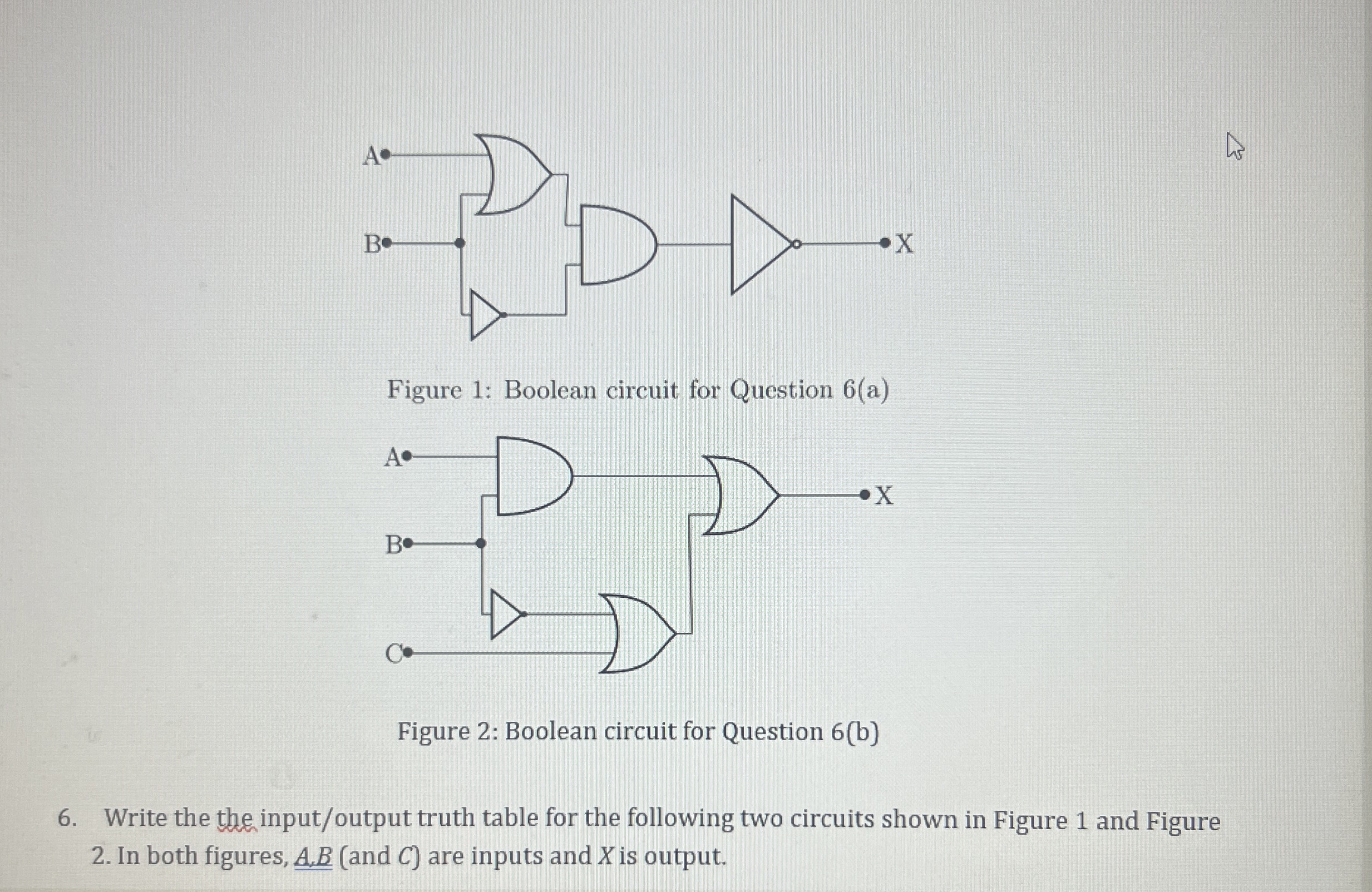 Solved Figure 1: Boolean circuit for Question 6(a)Figure 2: | Chegg.com