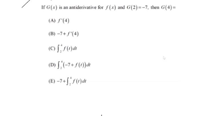 If G X Is An Antiderivative For F X And G 2 7 Chegg Com