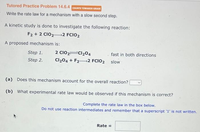 Solved Write the rate law for a mechanism with a slow second | Chegg.com