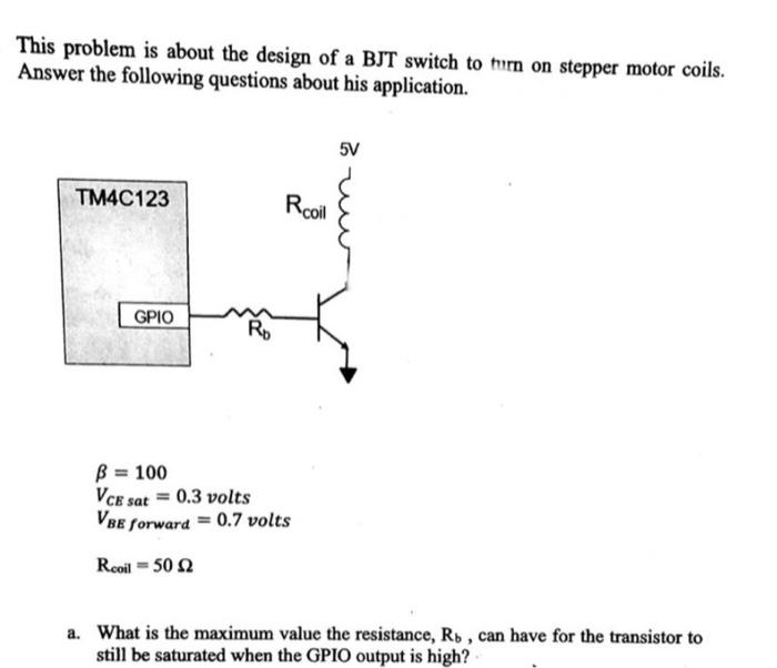 Solved This problem is about the design of a BJT switch to | Chegg.com