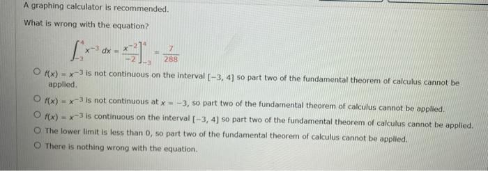 Solved A Graphing Calculator Is Recommended What Is Wrong Chegg Com