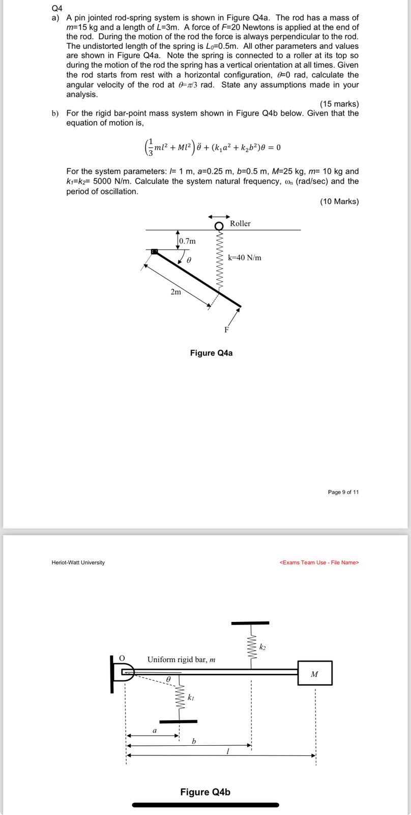 Solved Q4a) ﻿A pin jointed rod-spring system is shown in | Chegg.com