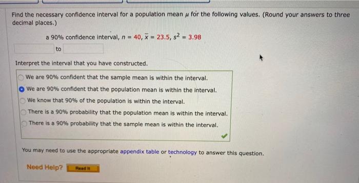 Solved Find the necessary confidence interval for a | Chegg.com