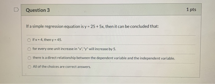 Solved In regression analysis, which of the following is NOT