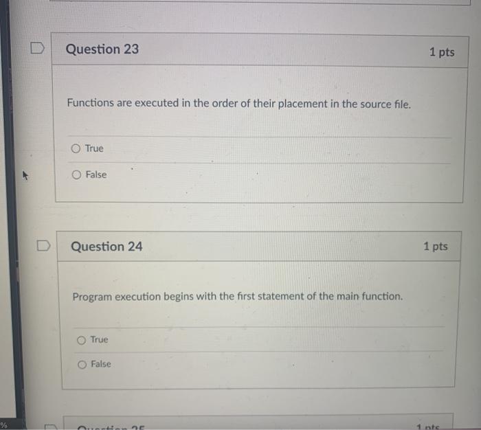 Solved Question 23 1 pts Functions are executed in the order | Chegg.com