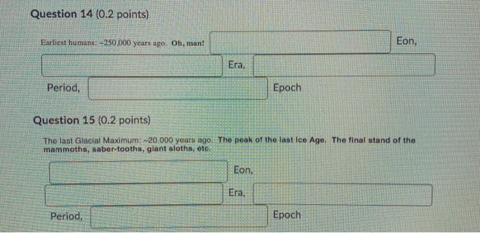 Solved Using the Geologic Time Scale provided, give the | Chegg.com