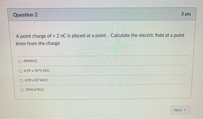Solved A point charge of +2nC is placed at a point. | Chegg.com