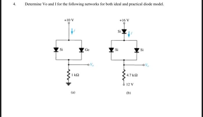 Solved Determine Vo and I for the following networks for | Chegg.com