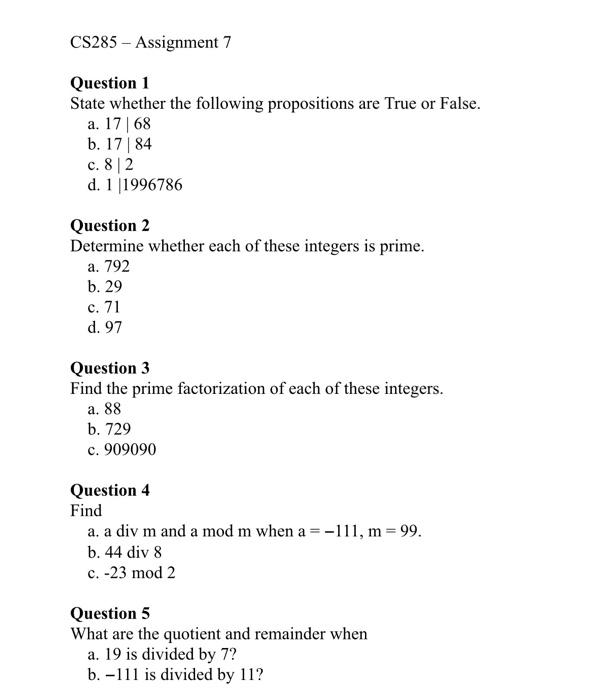 Solved Question 1 State Whether The Following Propositions | Chegg.com