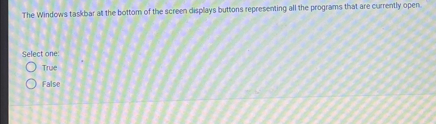 Solved The Windows taskbar at the bottom of the screen | Chegg.com