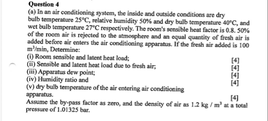 Solved Question 4(a) ﻿In an air conditioning system, the | Chegg.com