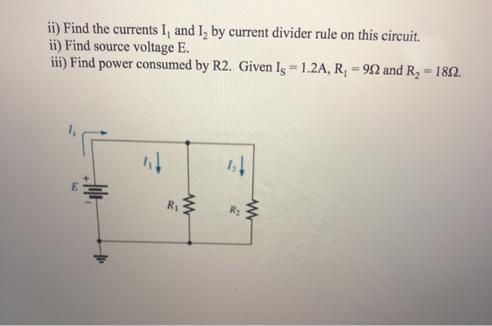 Solved ii) Find the currents I, and I, by current divider | Chegg.com