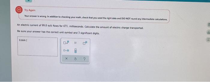 Solved Try Again Your answer is wrong. In addition to | Chegg.com