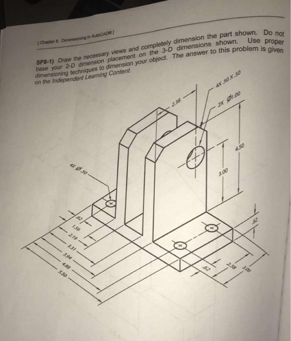 Solved SP8-1) Draw the necessary views and completely | Chegg.com