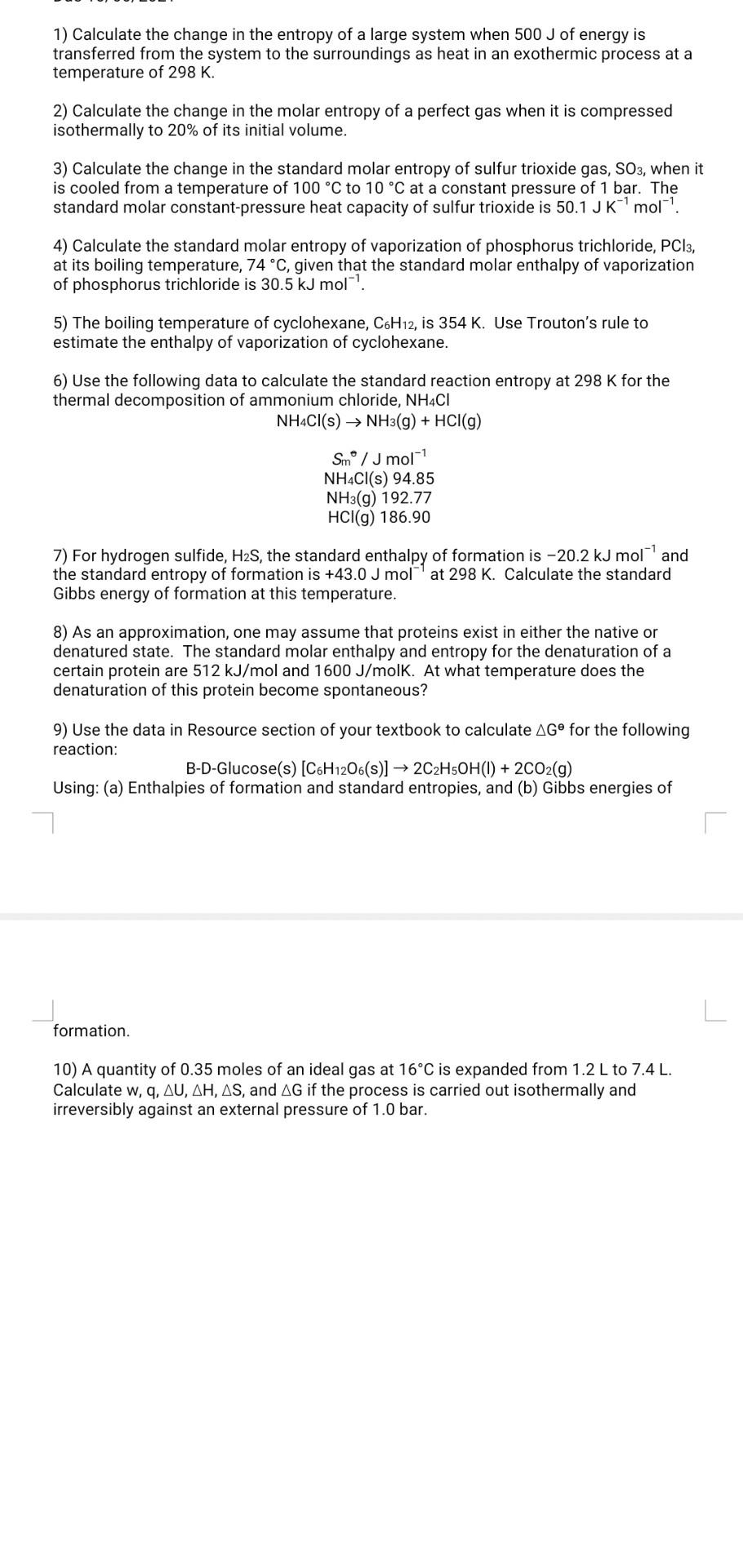 Solved 1) Calculate the change in the entropy of a large | Chegg.com