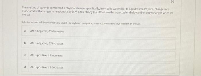 Solved The melting of water is considered a physical change, | Chegg.com