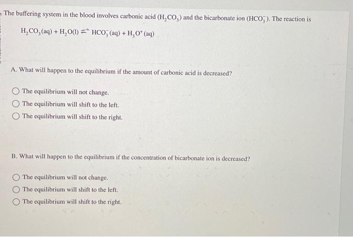 Solved The buffering system in the blood involves carbonic | Chegg.com