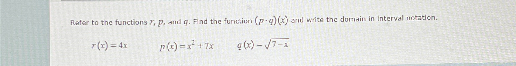 Solved Refer to the functions r,p, ﻿and q. ﻿Find the | Chegg.com
