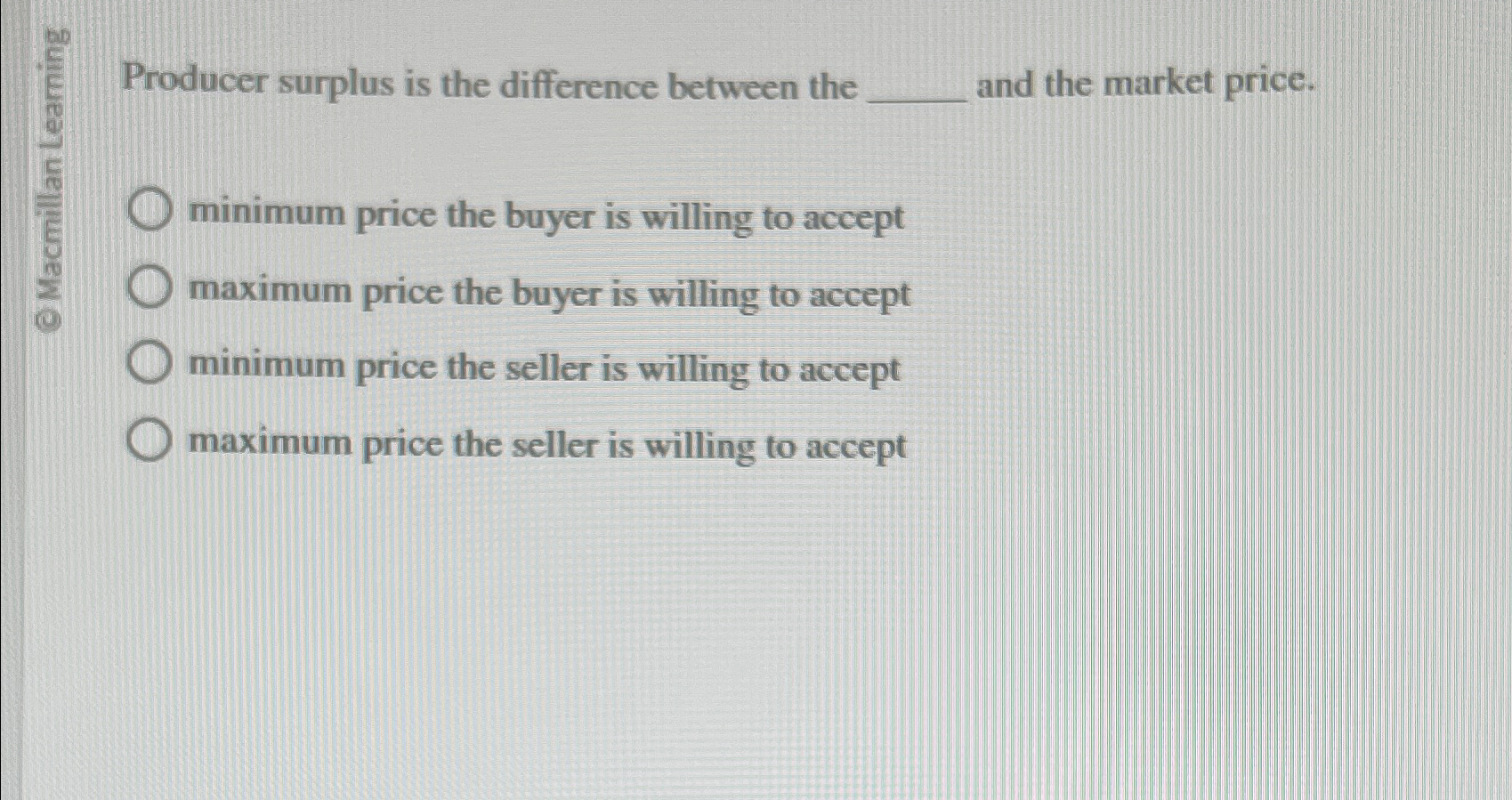 Solved Producer surplus is the difference between the and | Chegg.com