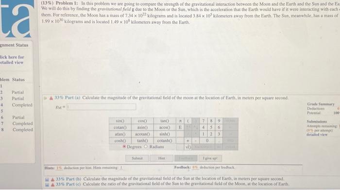 Solved (13\%) Problem 1: In This Problem We Are Going To | Chegg.com