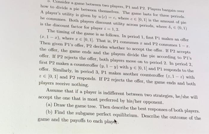 c 5. Consider a game between two players, P1 and P2. | Chegg.com