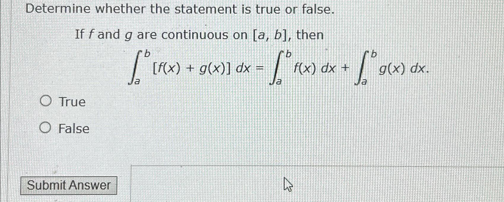 Solved Determine whether the statement is true or false.If f | Chegg.com