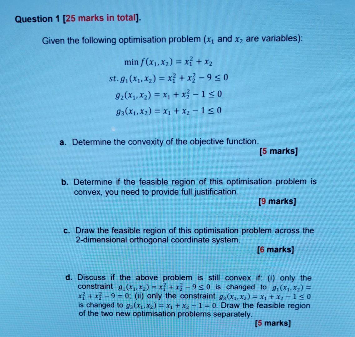 Solved Question 1 [25 Marks In Total] Given The Following