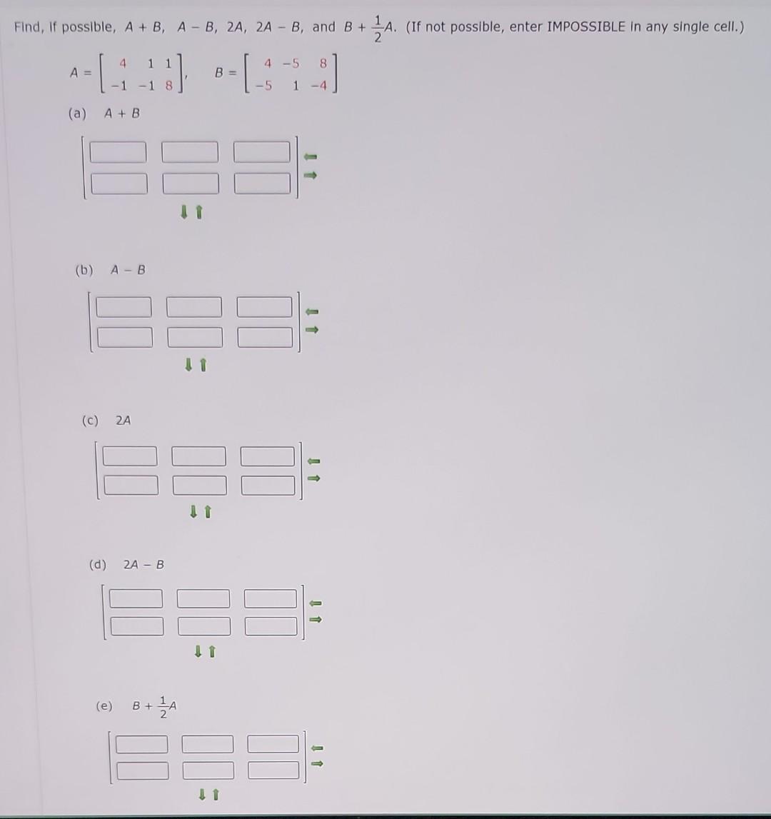 Solved Possible, A+B,A−B,2A,2A−B, And B+21A. | Chegg.com