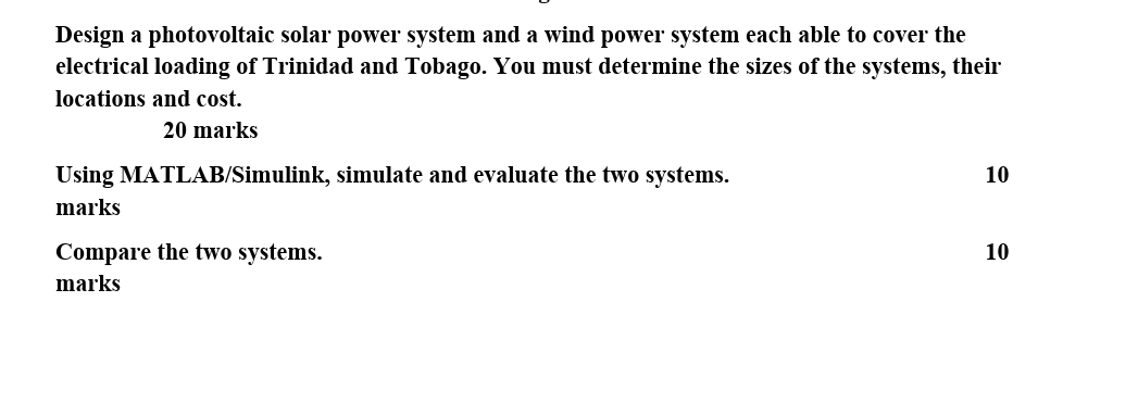 Solved Design a photovoltaic solar power system and a wind | Chegg.com