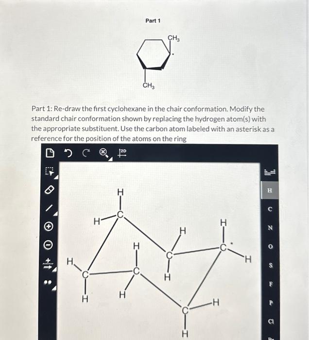 Solved Part 2: Re-draw the second cyclohexane in the | Chegg.com
