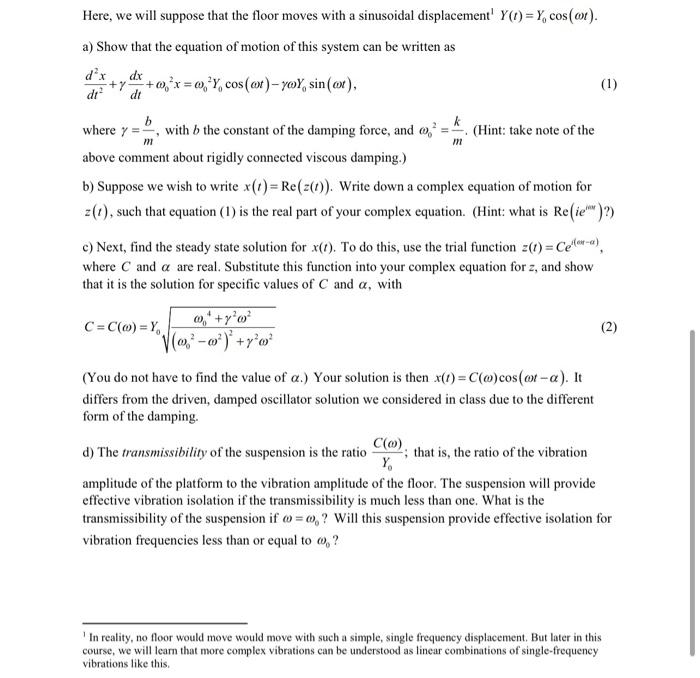 Solved 3. (42 points) Vibration isolation. Many physics | Chegg.com