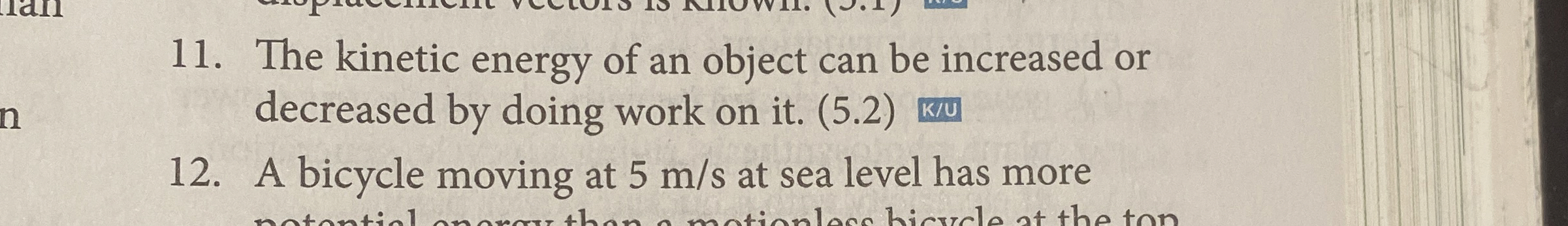 Solved The kinetic energy of an object can be increased or | Chegg.com