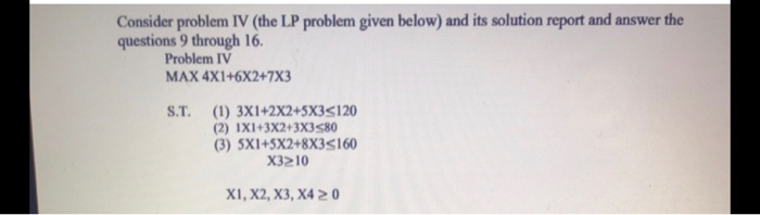 Solved Consider problem IV (the LP problem given below) and | Chegg.com