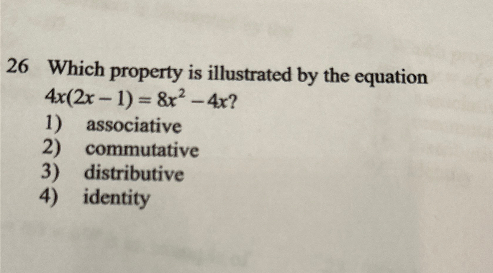 Solved 26 ﻿Which property is illustrated by the equation | Chegg.com