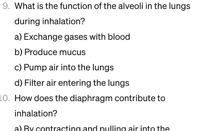 Solved biology: What is the function of the alveoli in the | Chegg.com