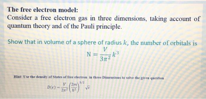 Solved The free electron model: Consider a free electron gas | Chegg.com