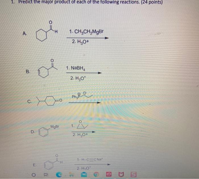 Solved 1. Predict the major product of each of the following | Chegg.com