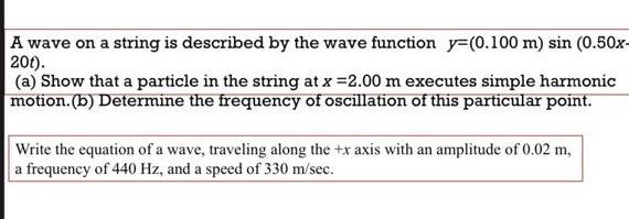 Solved A wave on a string is described by the wave function | Chegg.com