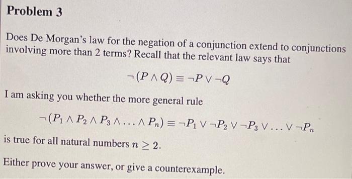 Solved Does De Morgan's law for the negation of a | Chegg.com