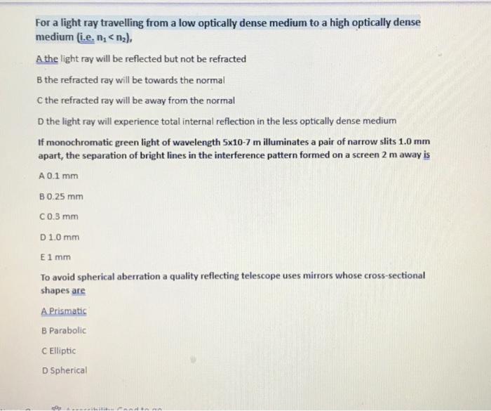 Solved To avoid spherical aberration a quality reflecting