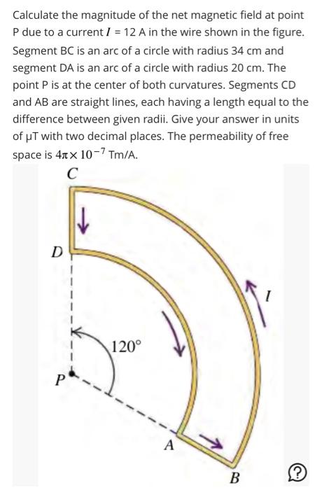 Solved Calculate The Magnitude Of The Net Magnetic Field At | Chegg.com