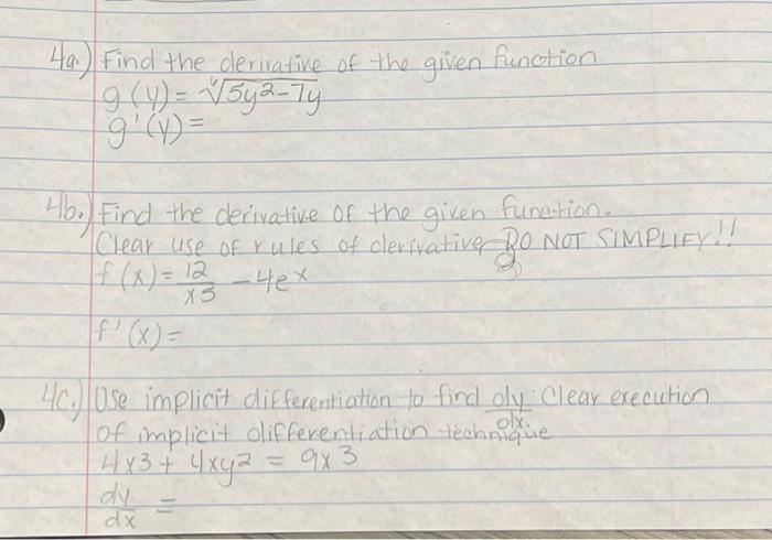 Solved 4a.) Find the derivative of the given function | Chegg.com