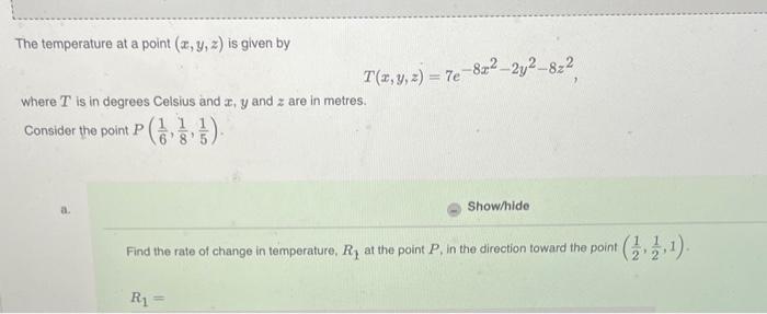 Solved The temperature at a point (x,y,z) is given by | Chegg.com