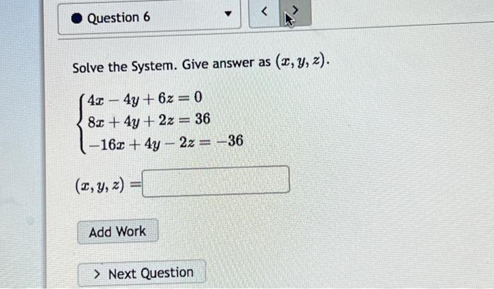 Solved Solve The System Give Answer As X Y Z