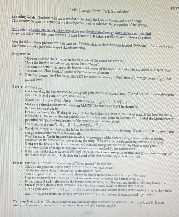 Solved PHY Lab: Energy Skate Park Simulation Learning Goals: | Chegg.com