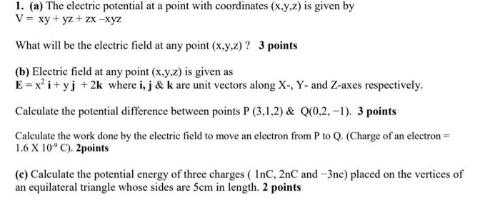 Solved 1. (a) The electric potential at a point with | Chegg.com