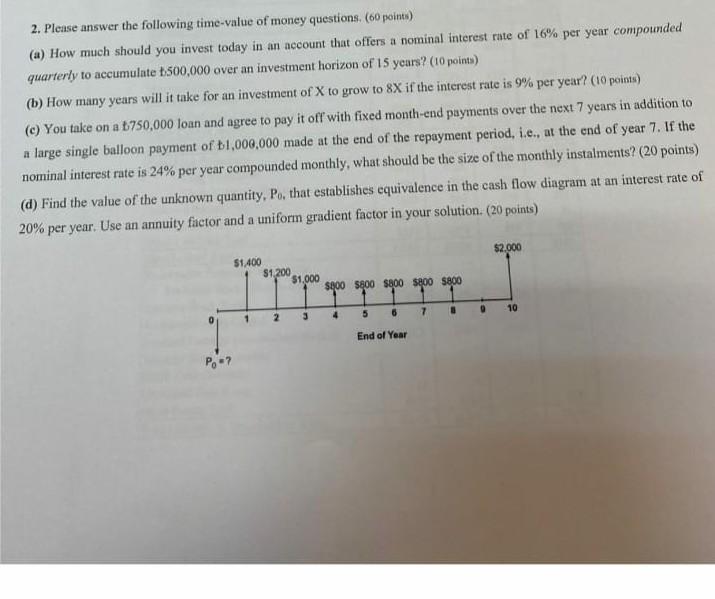 Solved 2. Please answer the following time-value of money | Chegg.com