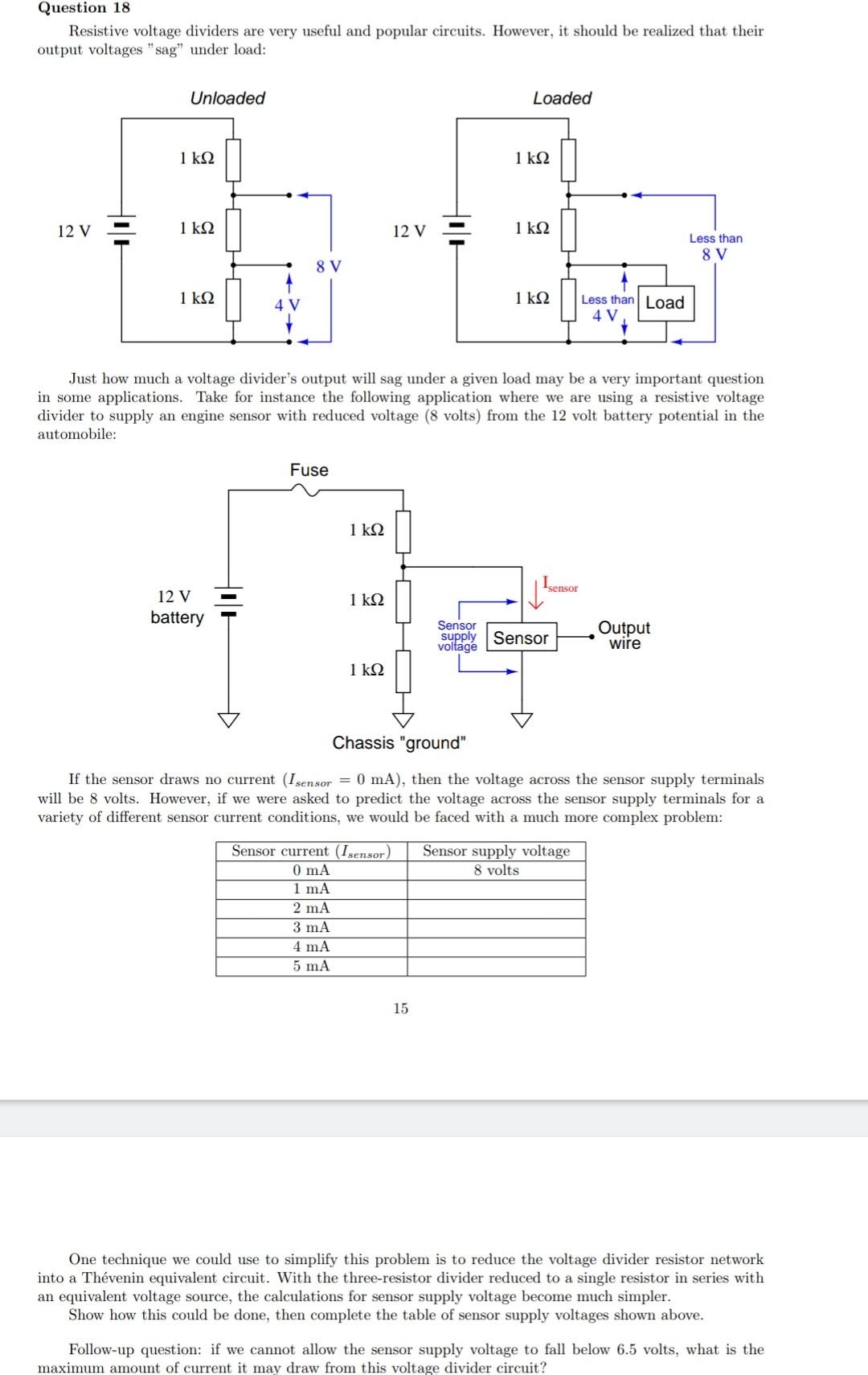 Solved Question 18 Resistive voltage dividers are very Circuit Diagram