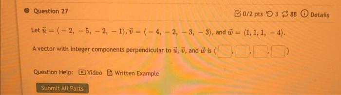 Solved Find a vector with integer components perpendicular | Chegg.com