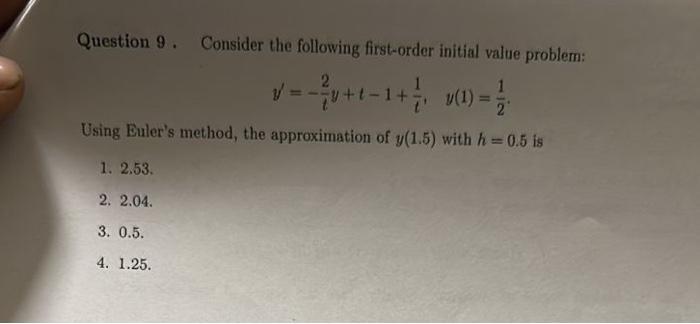 Solved Question 9. Consider The Following First-order | Chegg.com